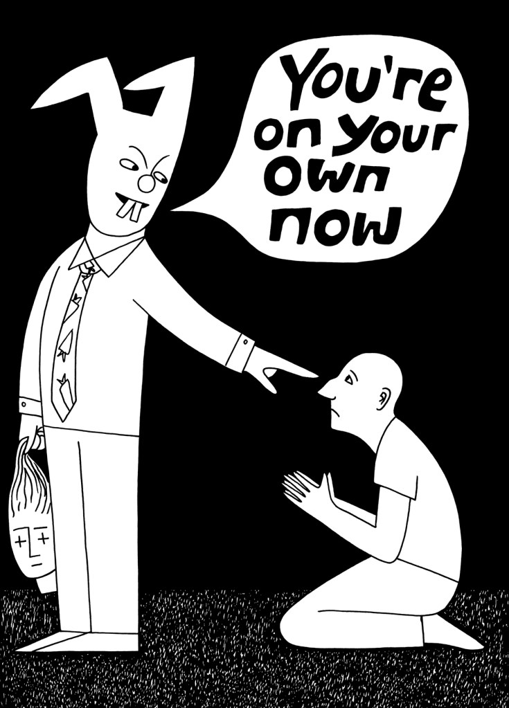 You're on your own now. editorial stock illustration